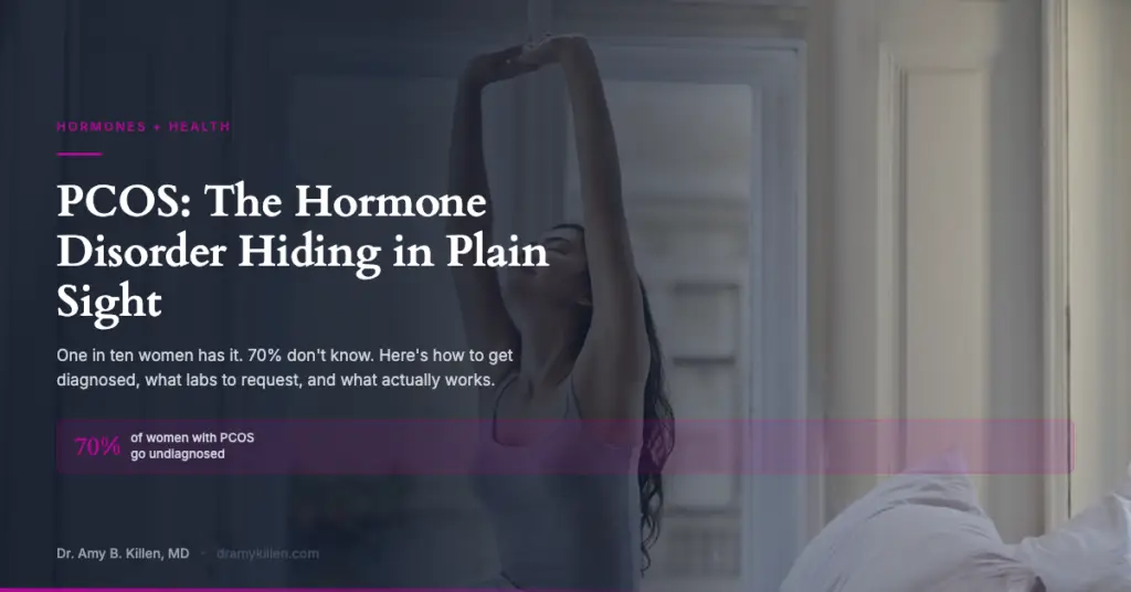 PCOS diagnosis and treatment guide - Dr. Amy Killen
